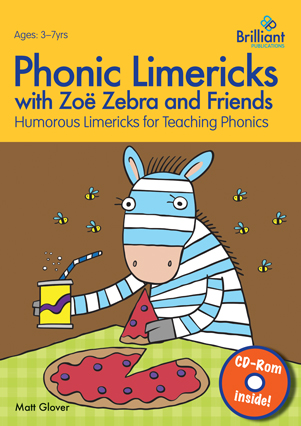 Phonic Limericks with Zoë Zebra and Friends - Brilliant Publications