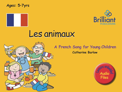 Les animaux – A French song - Brilliant Publications
