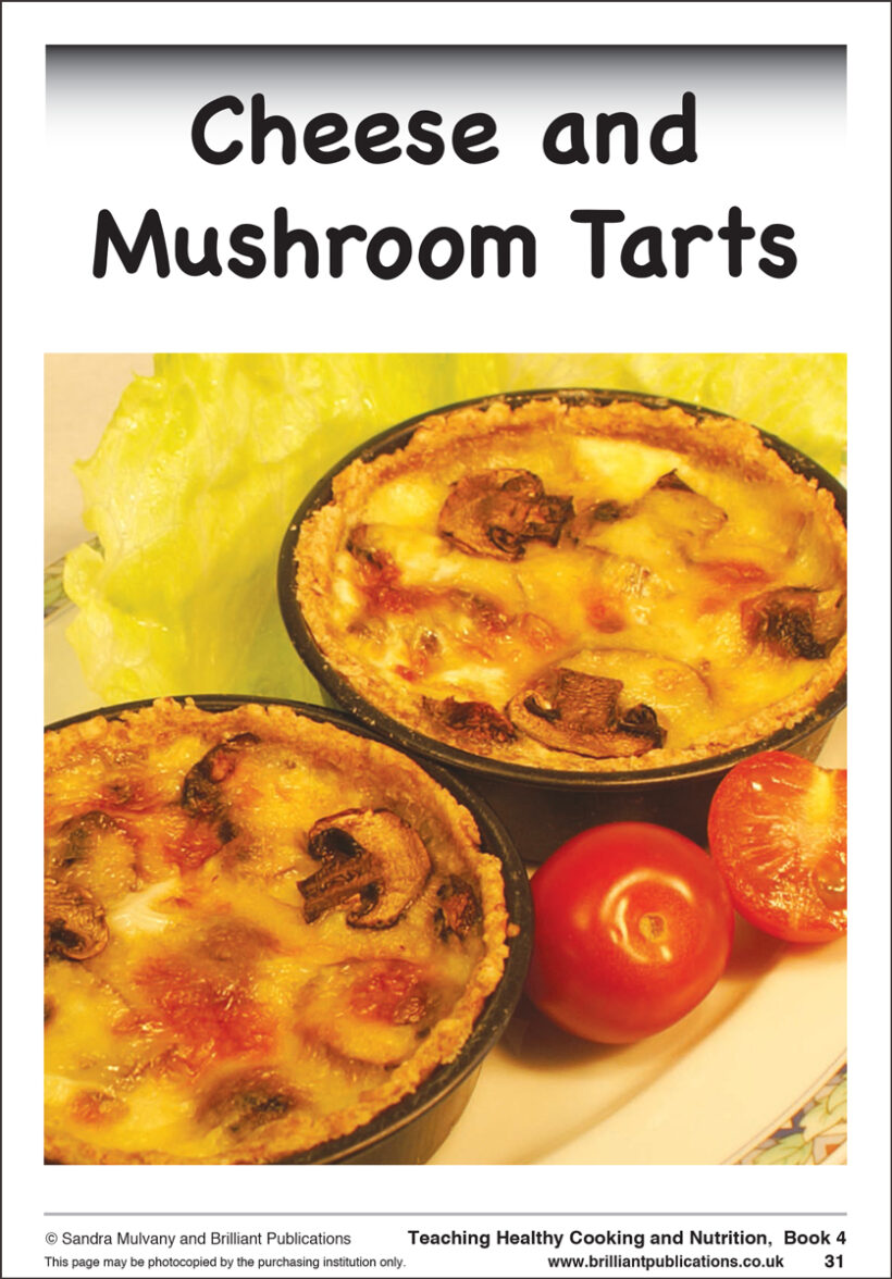 9781783171118-Healthy-Cooking-Nutrition-Primary-Book-4-Cheese-Mushroom-Tarts