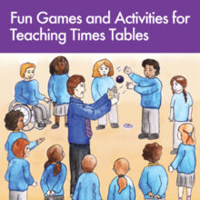 9781783172740-Games-Activities-Teaching-Times-Tables