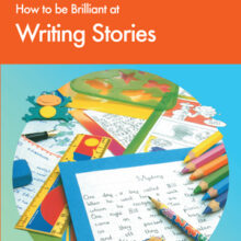 9781897675007-Brilliant-Writing-Stories-KS2 How to be Brilliant at Writing Stories cover