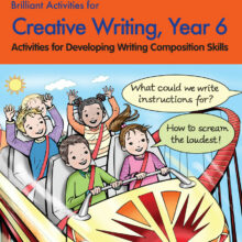 9780857474681-Brilliant-Activities-Creative-Writing-Year-6-lg