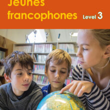 9781783172627-French-Information-Book-Level-3-Jeunes-Francophones-lg