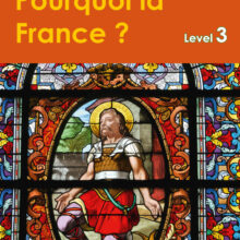 9781783172641-French-Information-Book-Level-3-Porquoi-la-France-lg