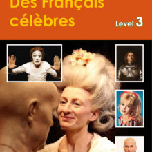 9781783172665-French-Information-Book-Level-3-Francais-Celebres-lg