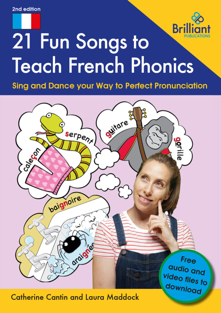 Cover for 21 Fun Songs to Teach French Phonics. Sing and dance your way to perfect pronounciation. Colour picture of the author Catherine Cantin with 3 thought bubbles showing a gorilla with a guitar - gorille, guitare; a snake wearing boxer shorts - serpent, caleçon and a spider in a bath - baignore, araignée. Free audio and video files to download.